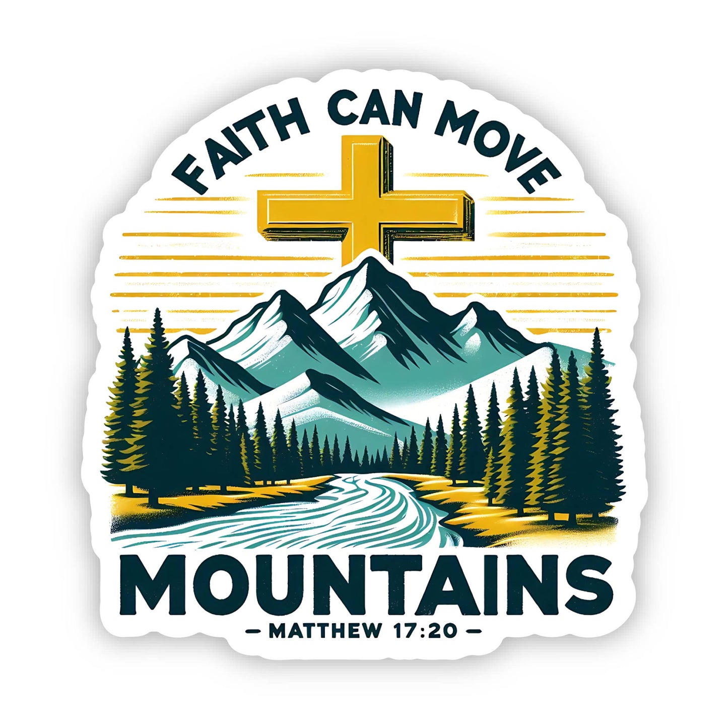 Faith Can Move Mountains Vinyl, Sticker, 3x3 in.