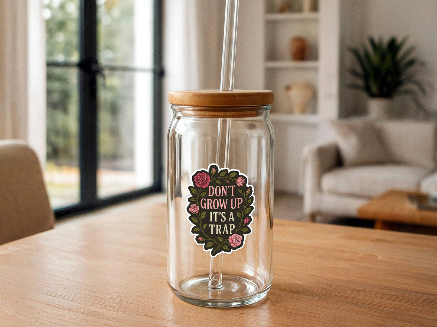 Don't Grow Up, It's a Trap | Funny Sticker | Waterproof