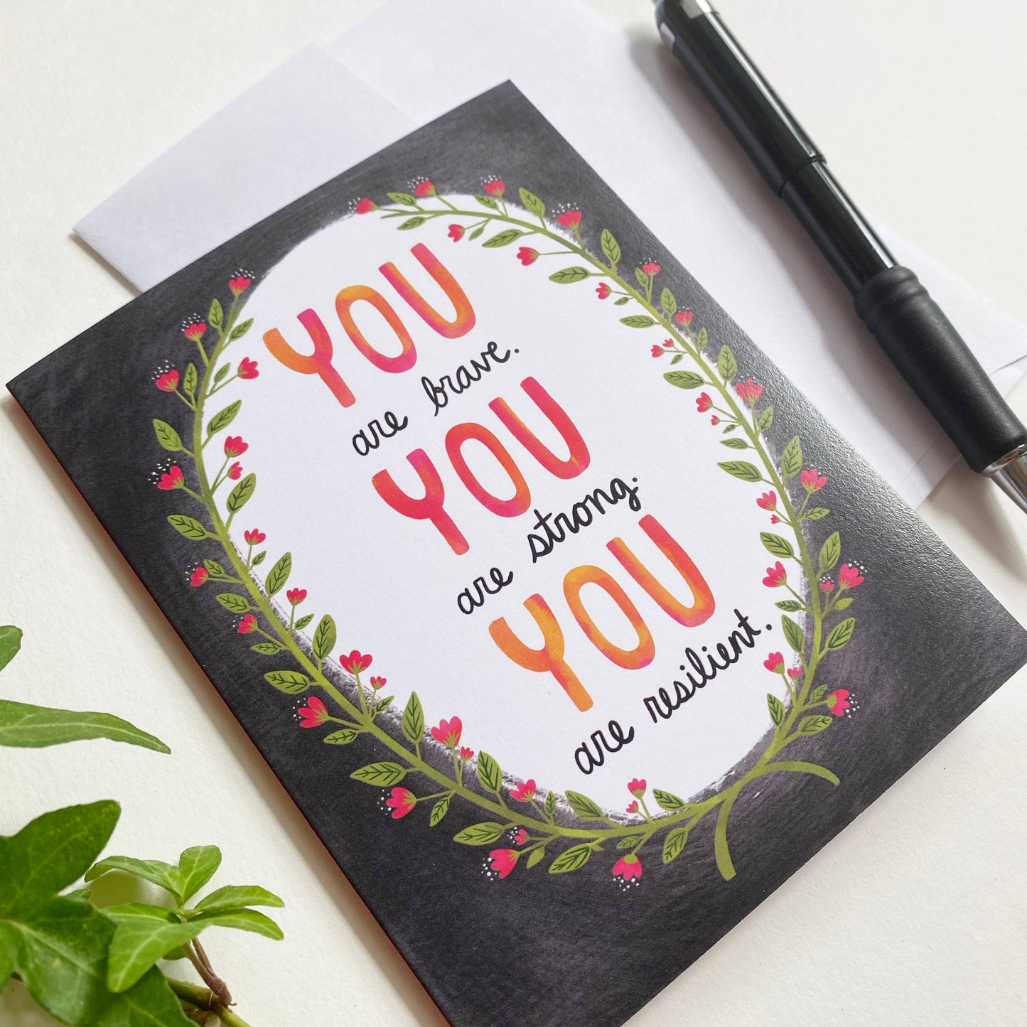 You Are Brave, Strong, Reslient Card - The Localist