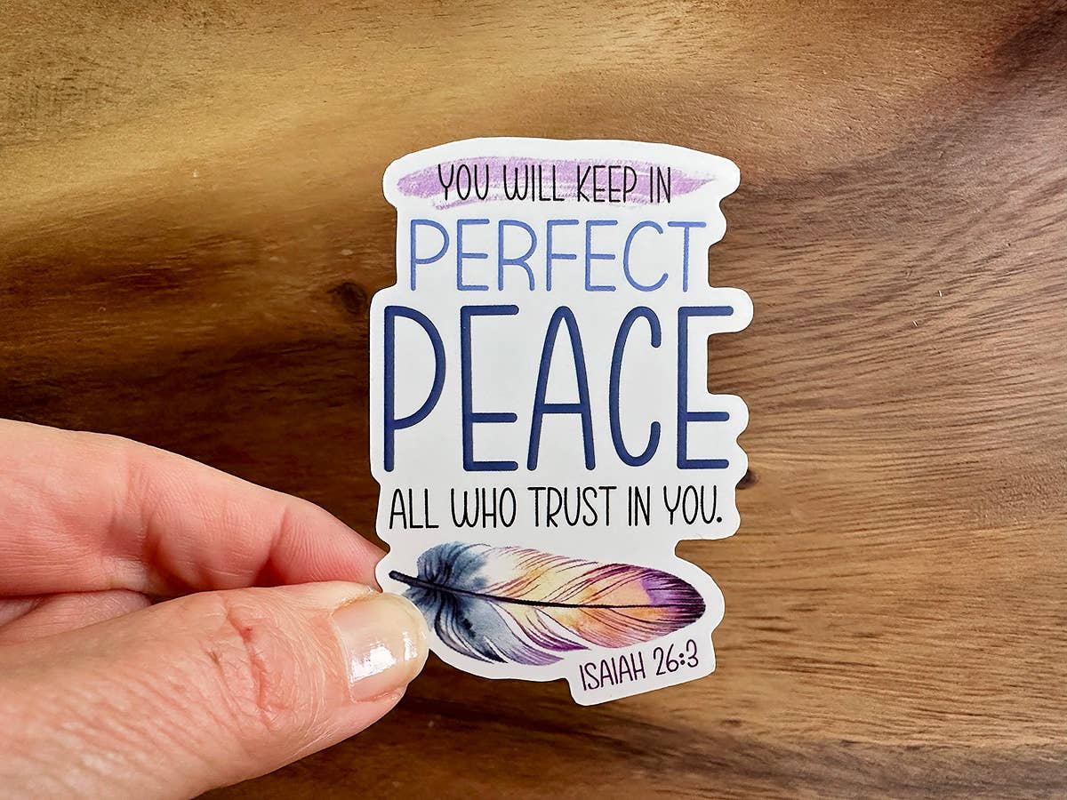 Perfect Peace | Feather | Scripture Sticker | Isaiah 26:3