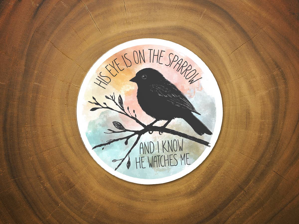 His Eye Is On The Sparrow | Christian Hymn Sticker