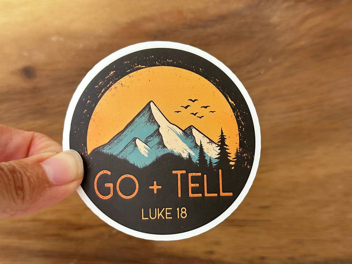 Go Tell It On The Mountain | Christian Scripture Sticker