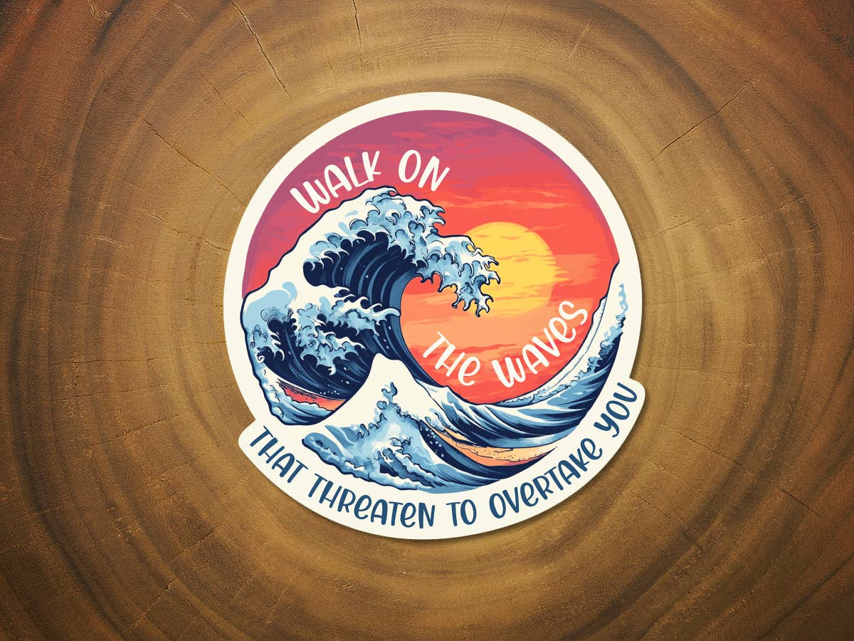 Walk On The Waves | Faith Sticker | Christian Sticker, Ocean