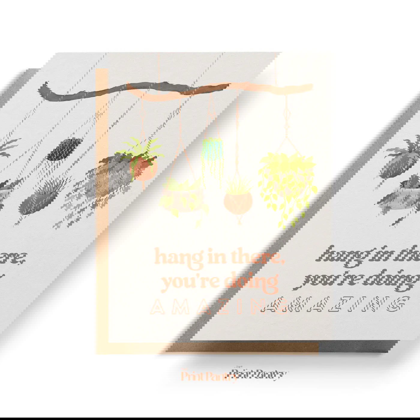 "Hang In There, You're Doing Amazing" Greeting Card - The Localist