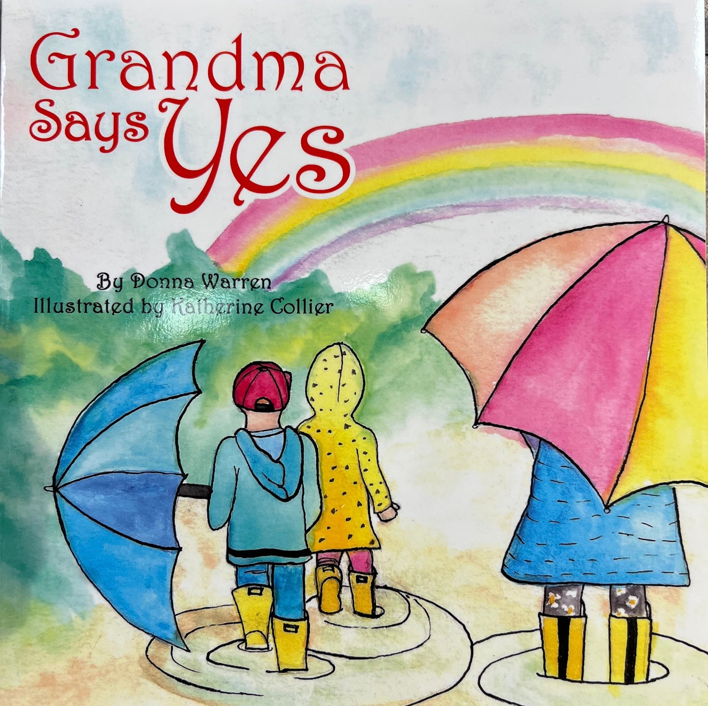 "Grandma says Yes" by Donna Warren