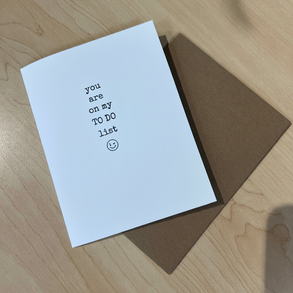 To Do List...Greeting Card