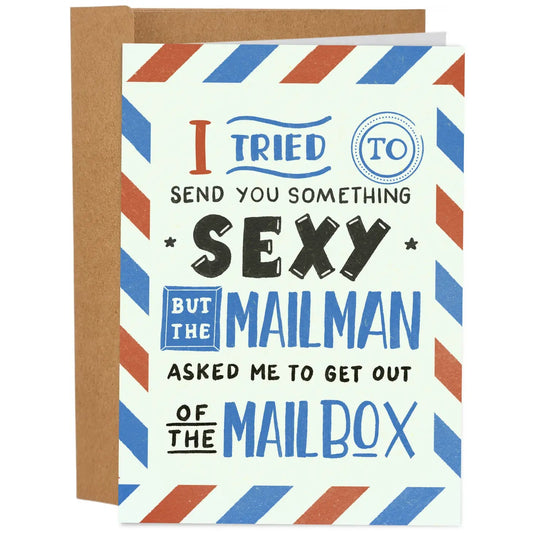 "I Tried to Send You Something Sexy" Greeting Card - The Localist
