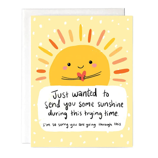 "Just Wanted To Send You Some Sunshine" Greeting Card - The Localist