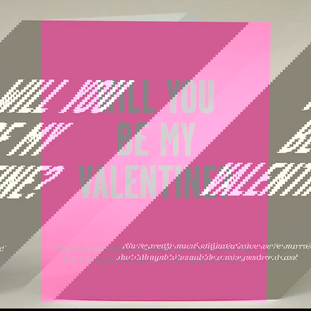 "Will You Be My Valentine?" Greeting Card - The Localist