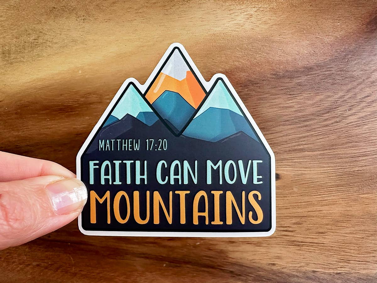 Faith Can Move Mountiains | Christian Scripture Sticker