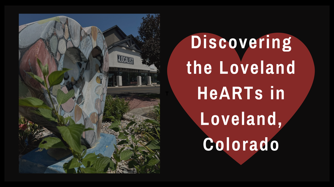 The Local-List: Discovering the Loveland Hearts in Loveland, Colorado