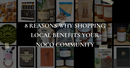 The Local Way: 8 Ways NOCO Wins When You Shop Nearby - The Localist