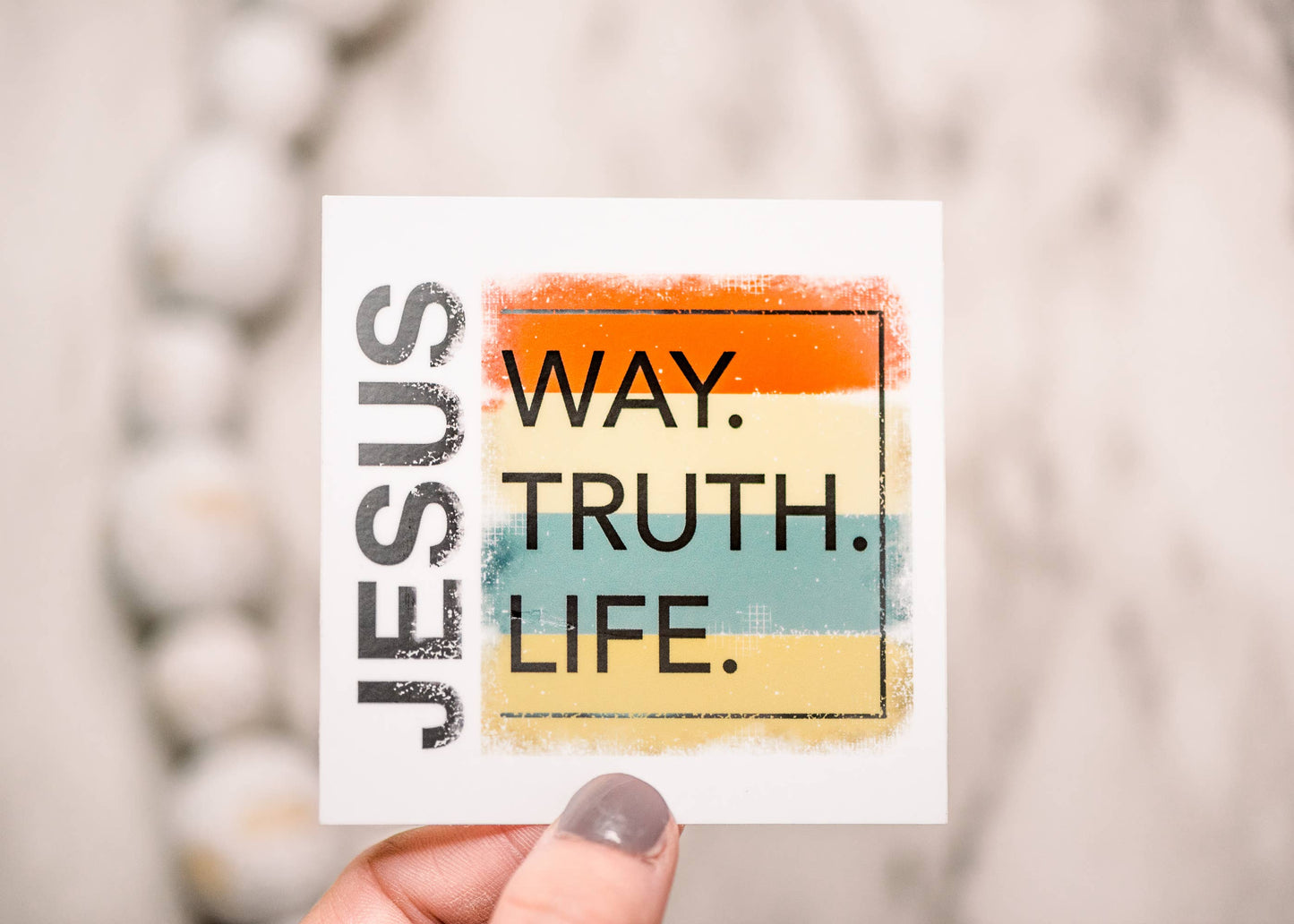 Jesus, Way, Truth, Life, Vinyl Sticker, 3x3 inch.
