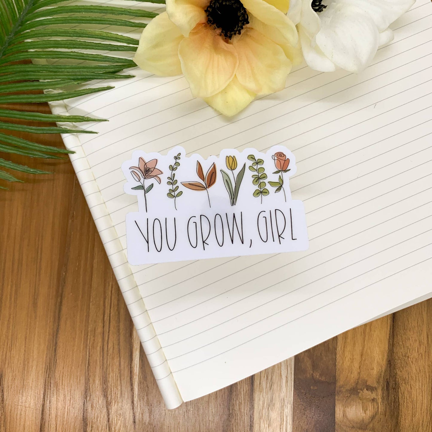 You Grow, Girl, Floral,  Clear Vinyl Sticker, 3x3 inch