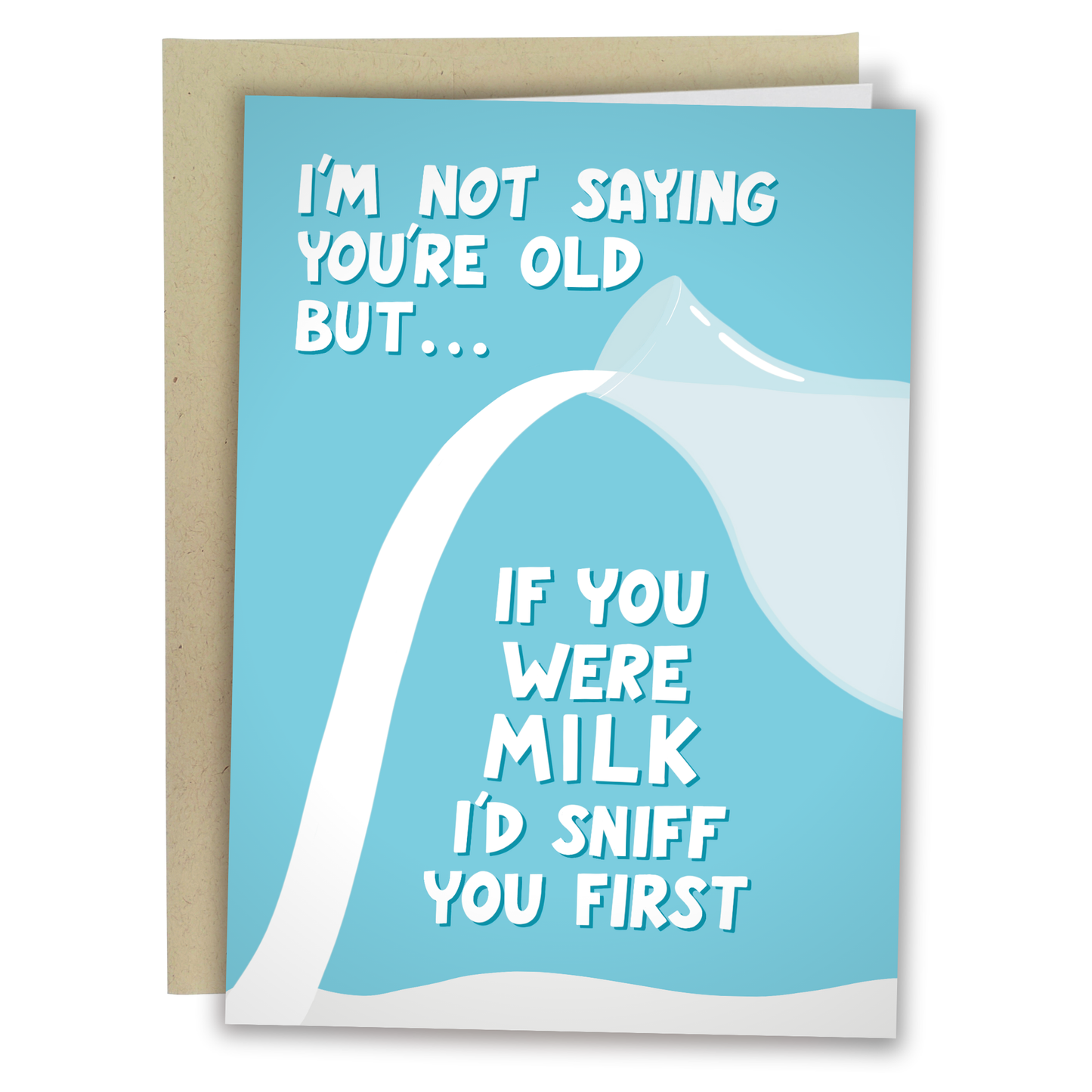 I'd Sniff You First - Funny Birthday Card