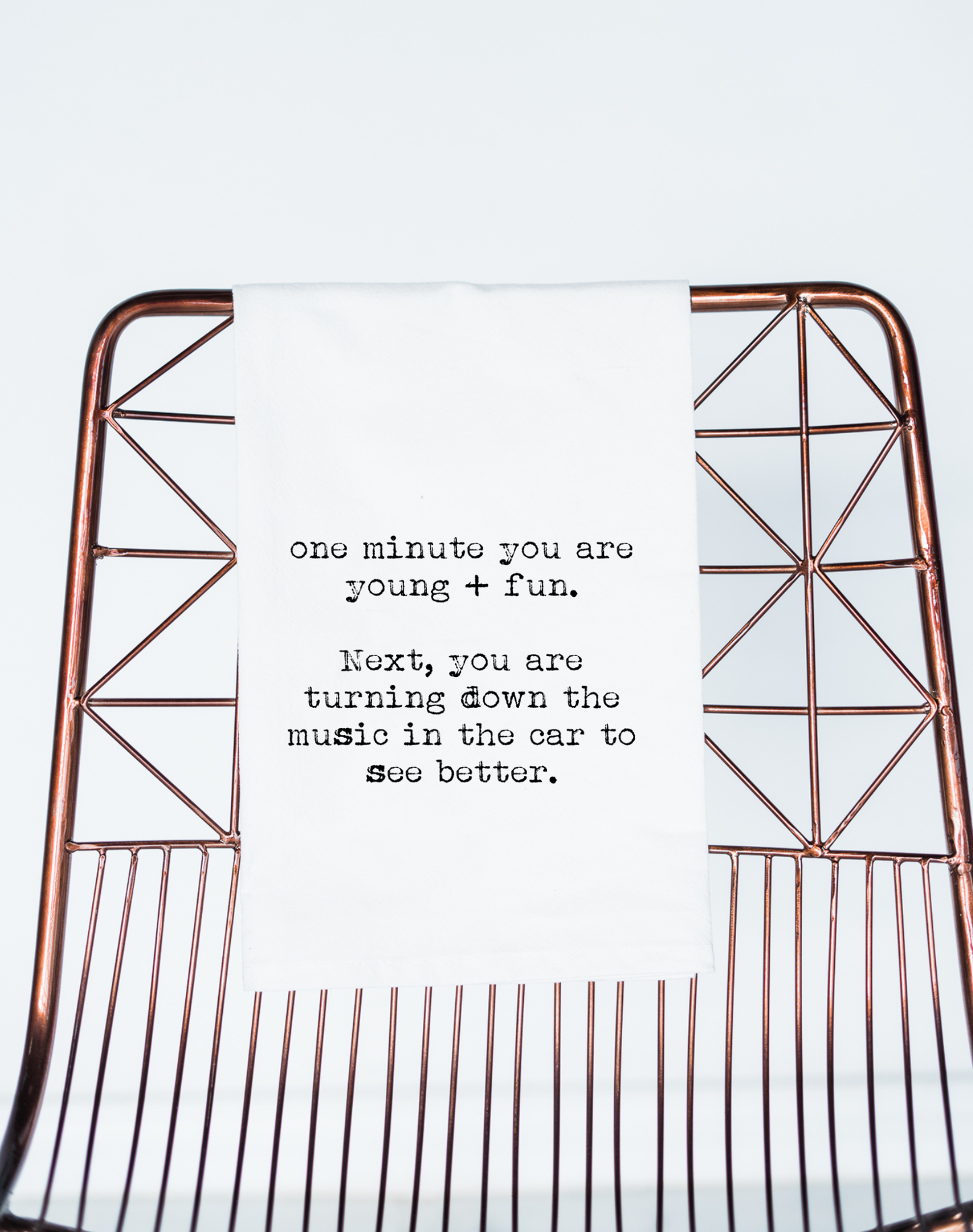 Young and Fun...Tea Towel