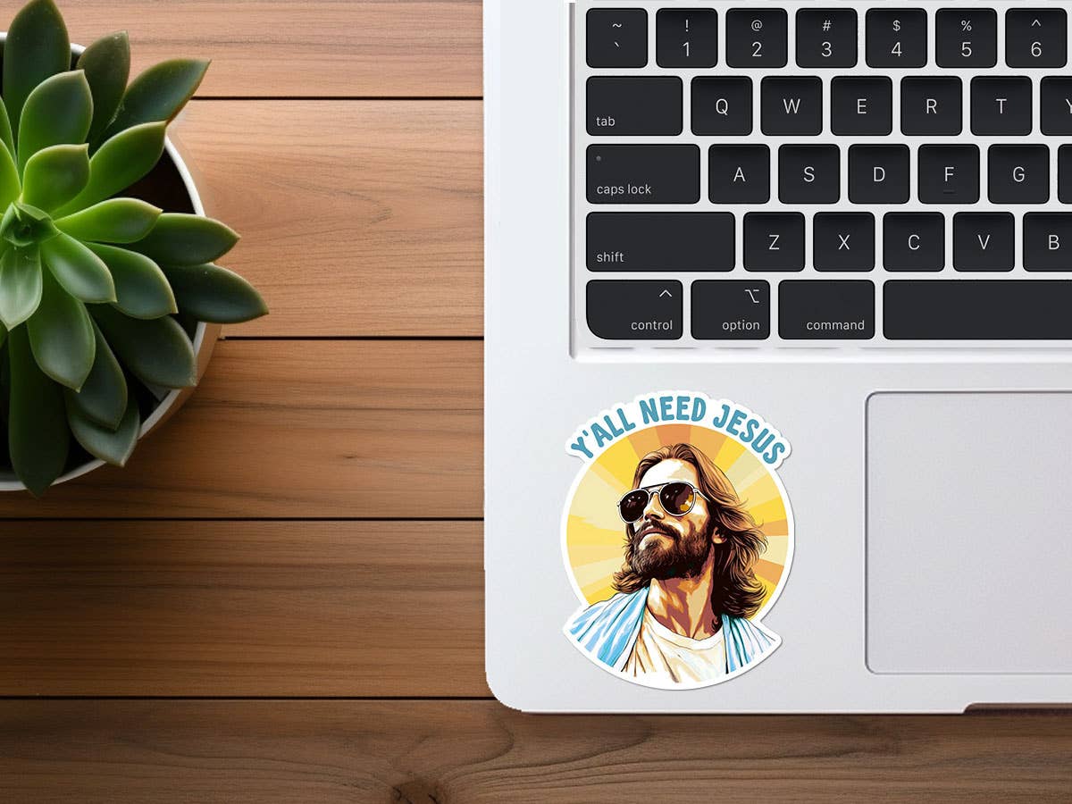 Y'all Need Jesus | Funny Sticker | Christian Sticker | Vinyl
