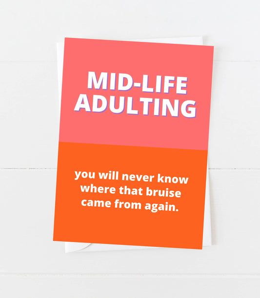 Funny Adulting Bruise Birthday Card