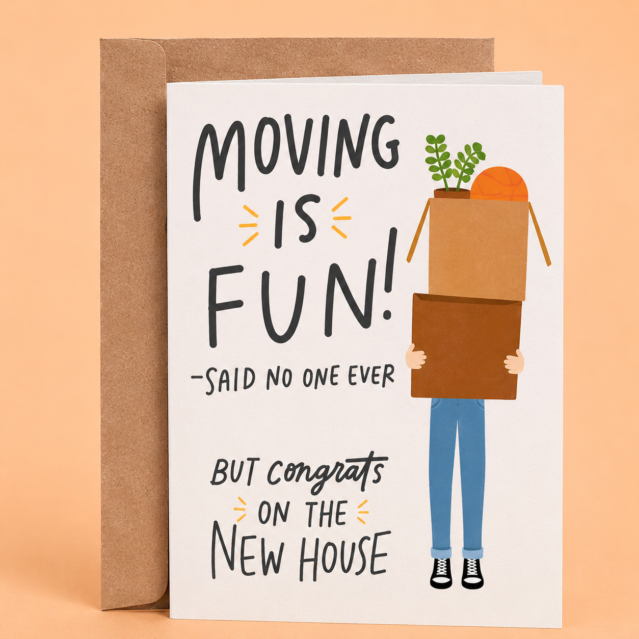 Moving Is Fun (Said No One Ever) | Funny Moving Out Card