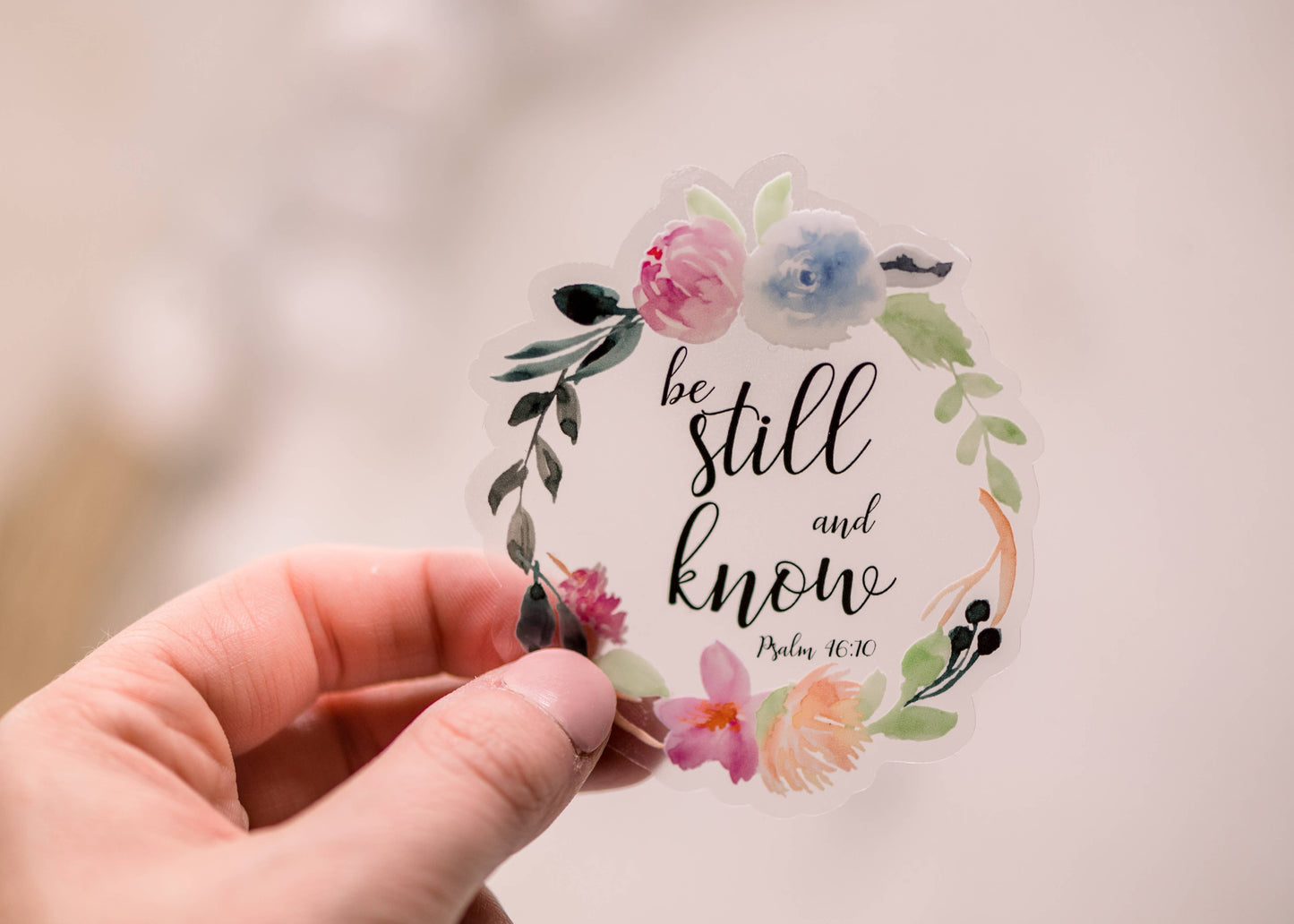 Be Still And Know Floral Clear, Vinyl Sticker, 3x3 in