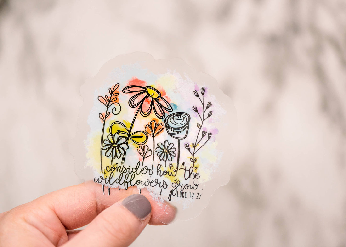 Consider wildflowers, clear, Vinyl Sticker, 3x3 inch.