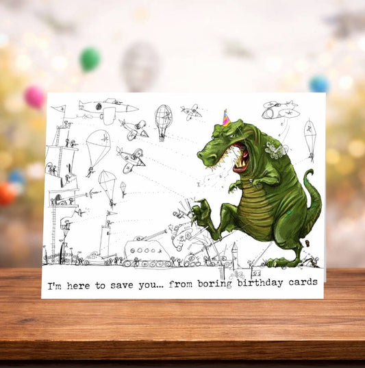 I'm Here to Save You Birthday Card