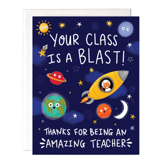 Thank You Teacher Class Is A Blast Card