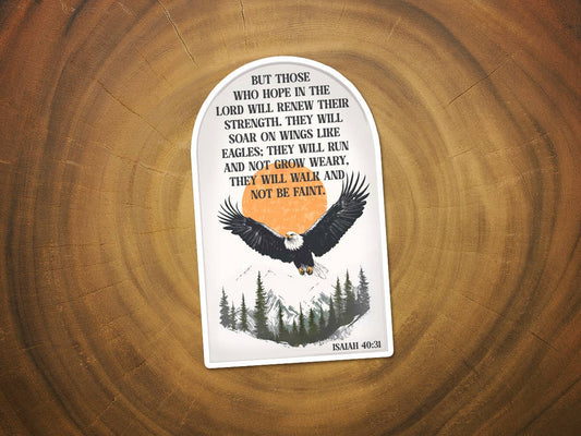 Those Who Hope In the Lord | Isaiah 40:31 Scripture Sticker