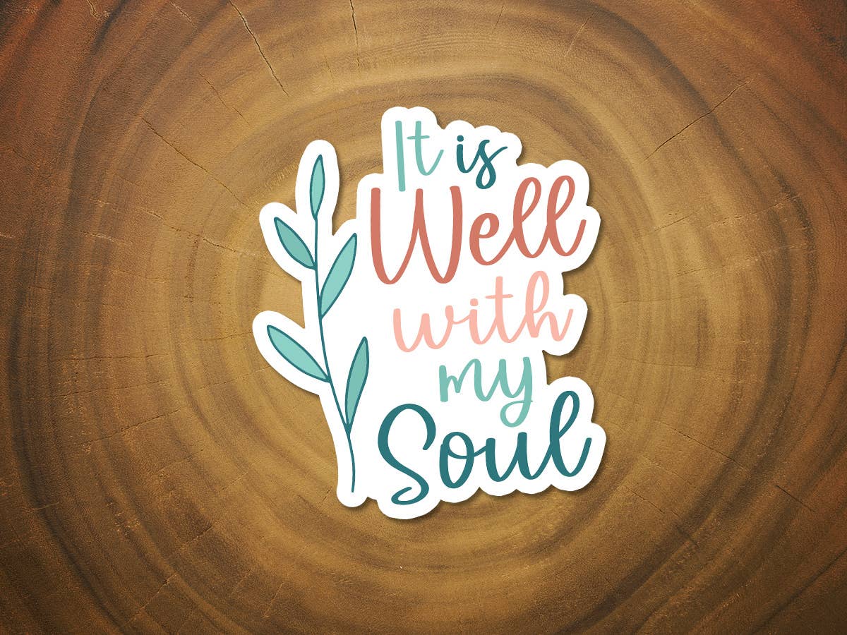 It Is Well With My Soul (Modern) | Christian Hymn Sticker
