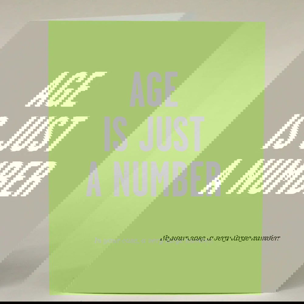 "Age is Just a Number" Greeting Card - The Localist