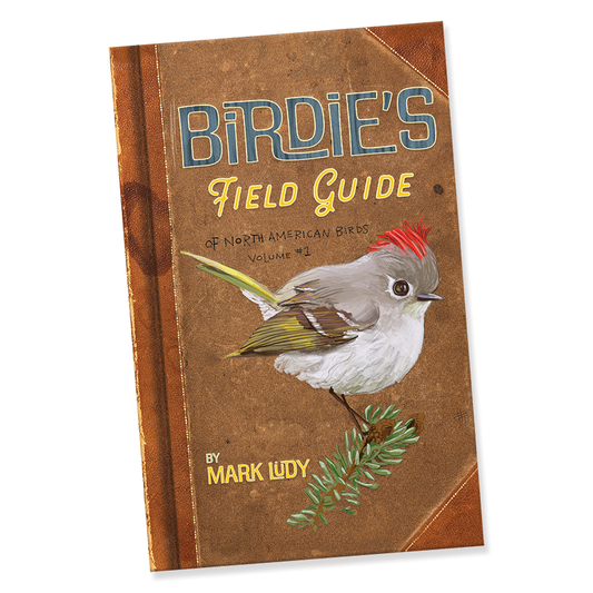 Birdie's Field Guide Picture Book / Signed by Mark Ludy - The Localist