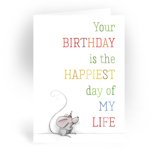 Happiest Day Of My Life | Greeting Card - The Localist