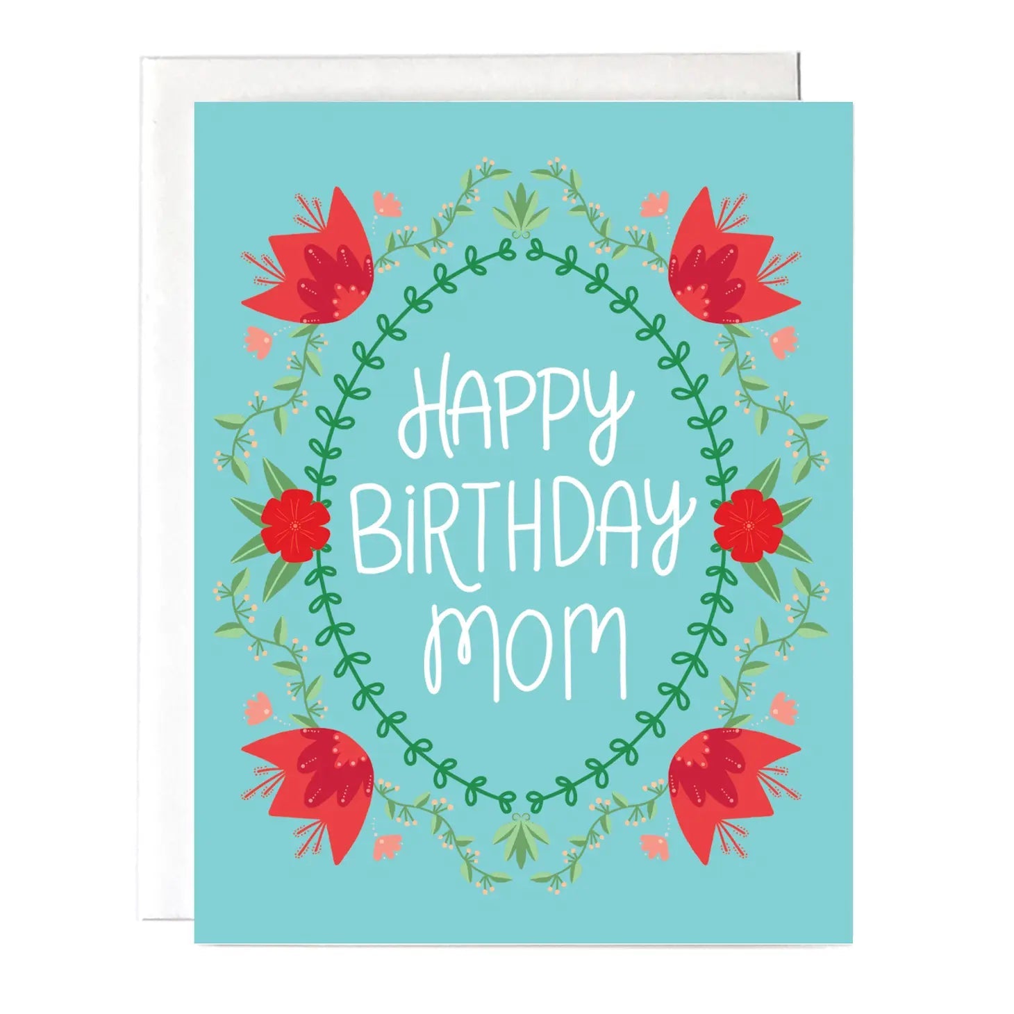 "Happy Birthday Mom" Greeting Card - The Localist