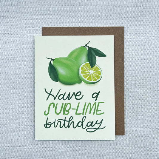 "Have a Sub-Lime Birthday" Greeting Card - The Localist