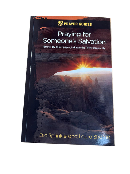 Praying for Someone's Salvation