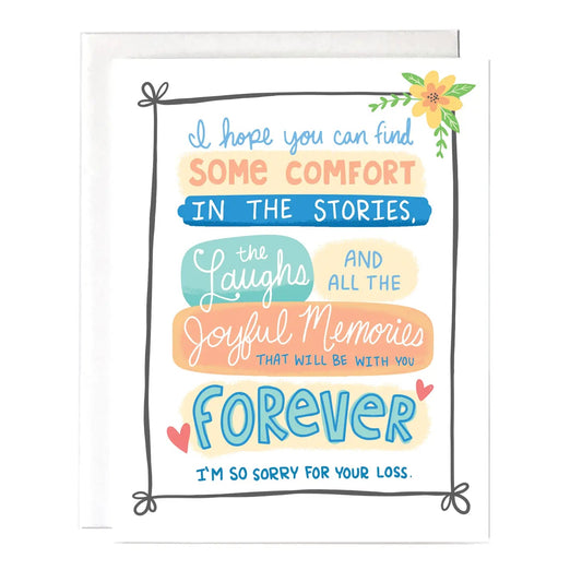 "I Hope You Can Find Some Comfort in the Stories..." Greeting Card - The Localist