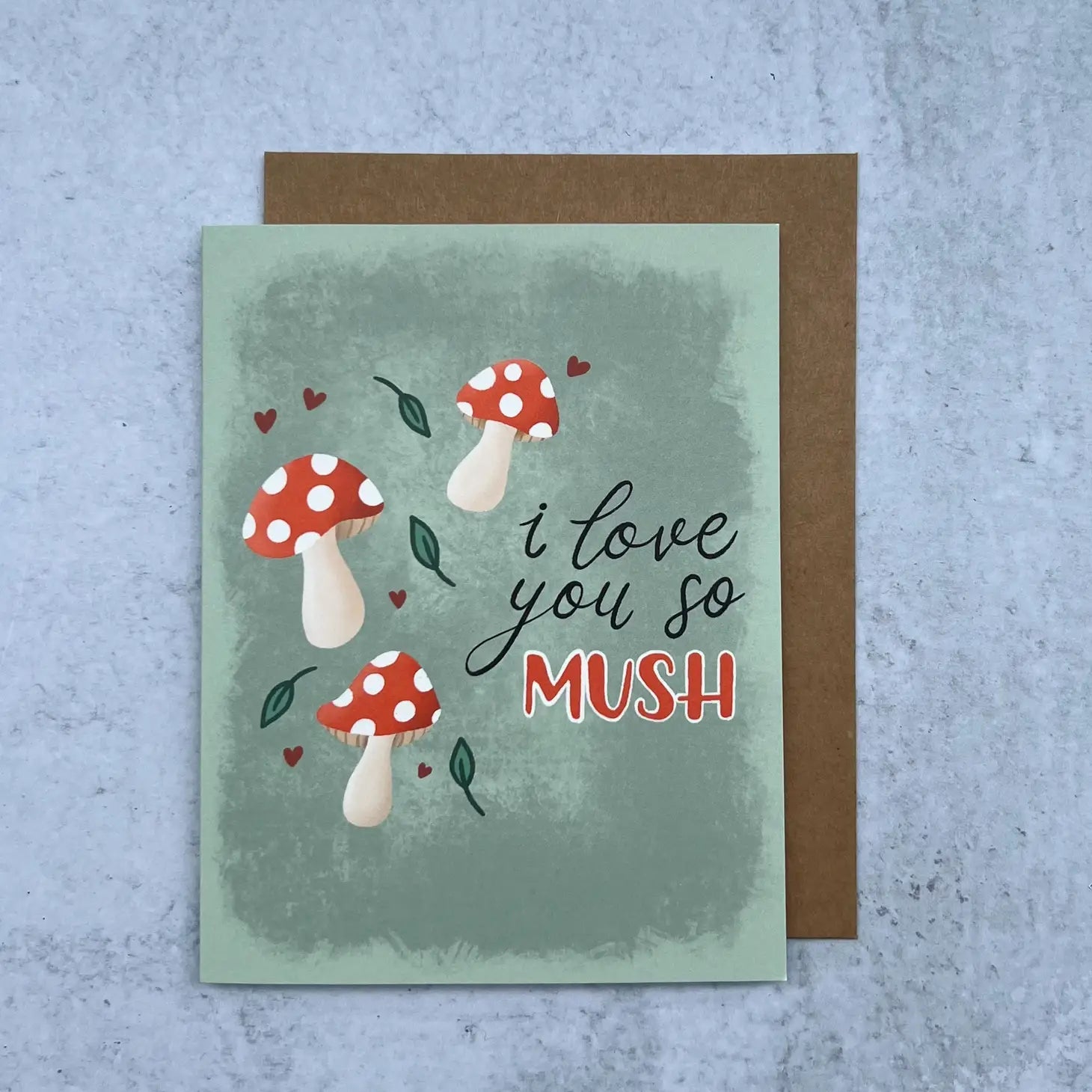 "I Love You So Mush" Greeting Card - The Localist