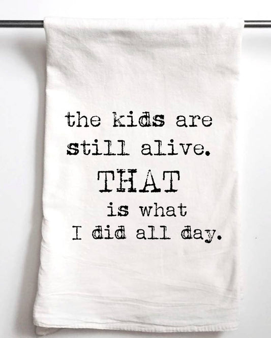 The Kids are Still Alive | Gift Towel - The Localist