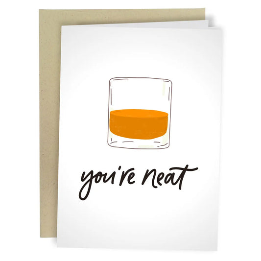 "You're Neat" Greeting Card - The Localist