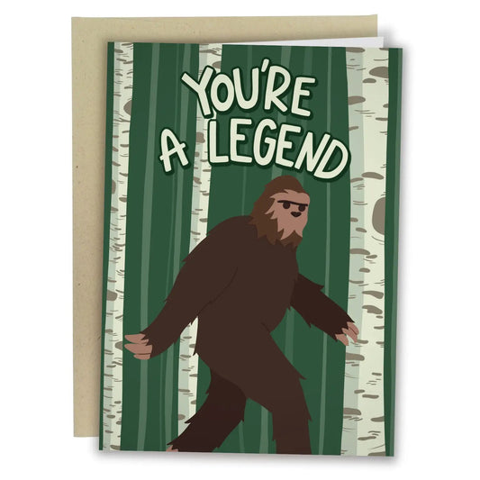 "You're a Legend" Greeting Card - The Localist