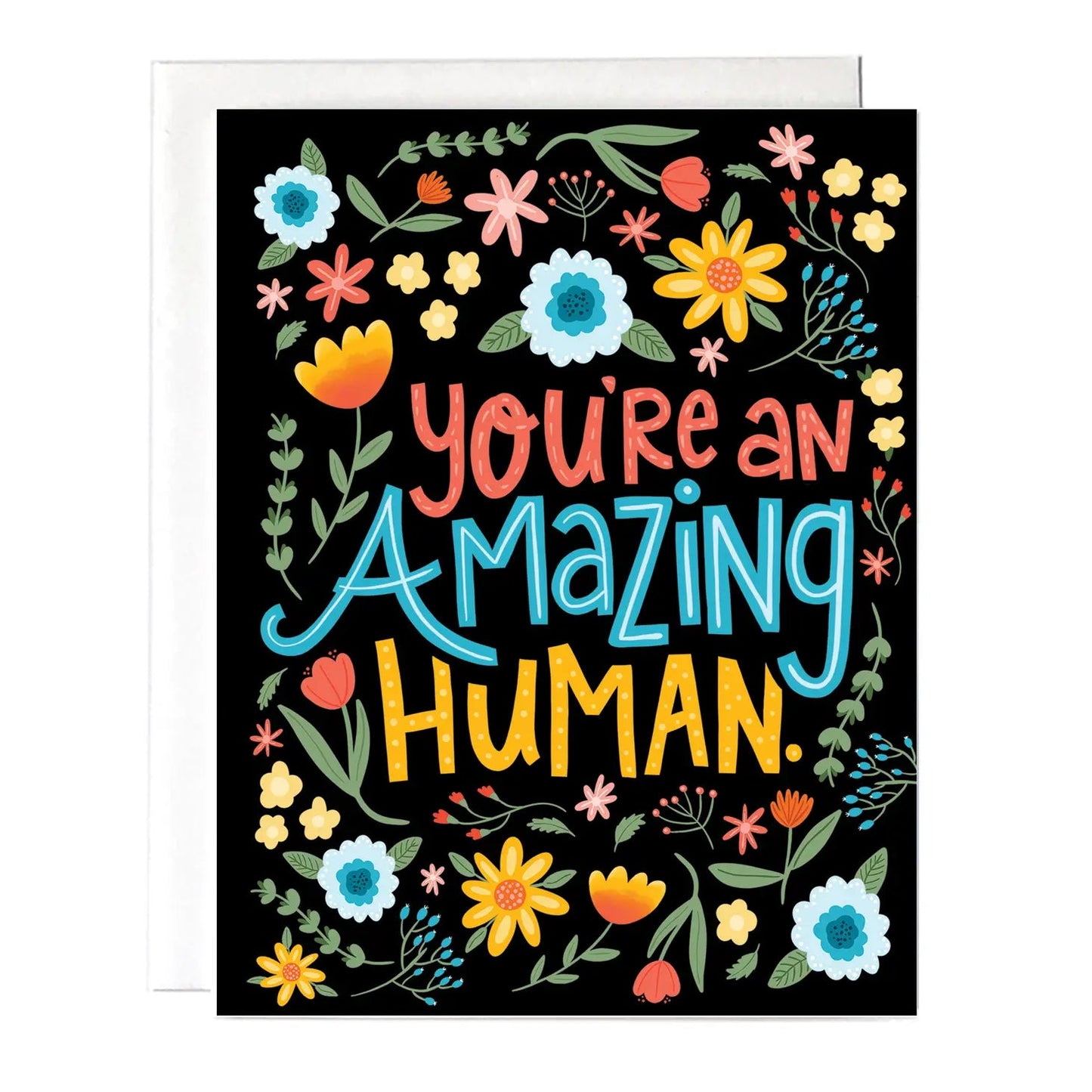 "You're an Amazing Human" Greeting Card - The Localist