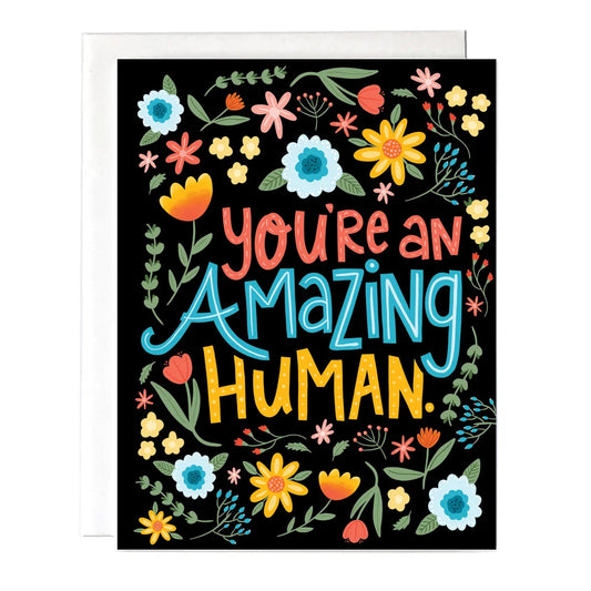"You're an Amazing Human" Greeting Card - The Localist