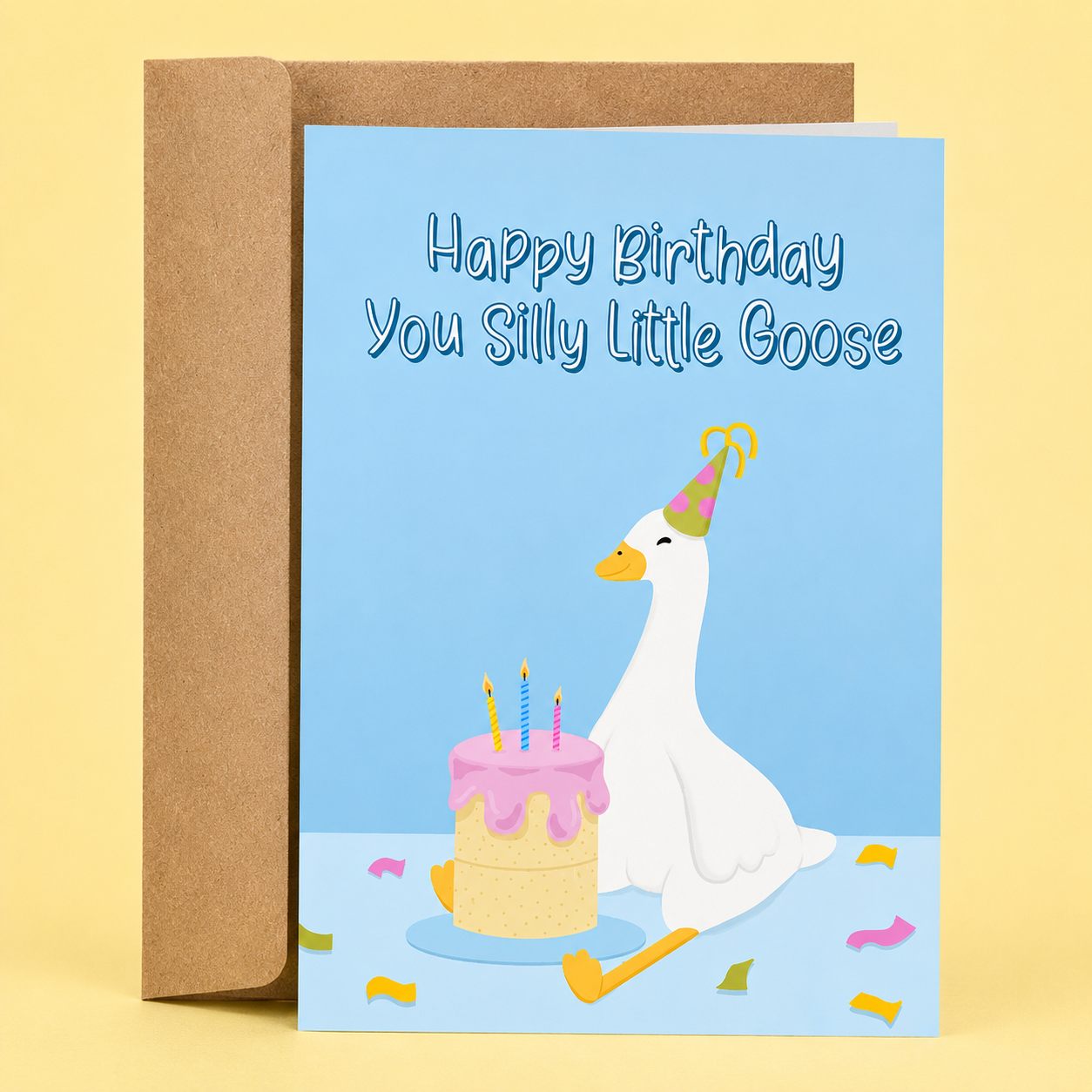 You Silly Little Goose | Funny Birthday Card