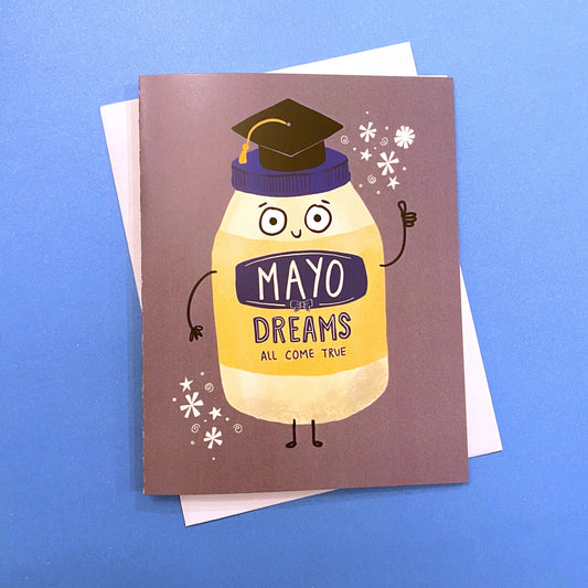 Mayo Dreams Come True Graduation Card