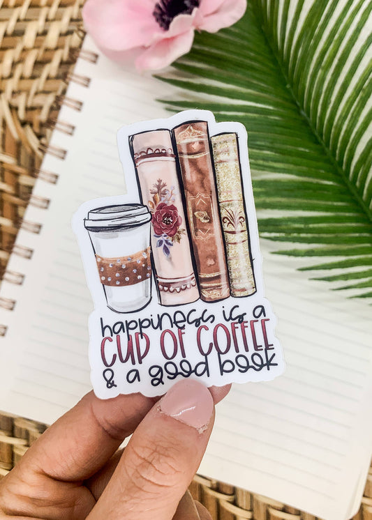 Happiness Is A Cup Of Coffee, Vinyl, Sticker, 3x3 inch