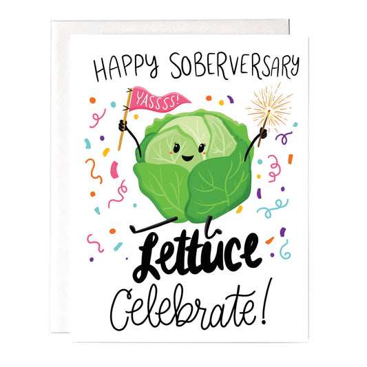 Lettuce Celebrate Sobriety Card - The Localist