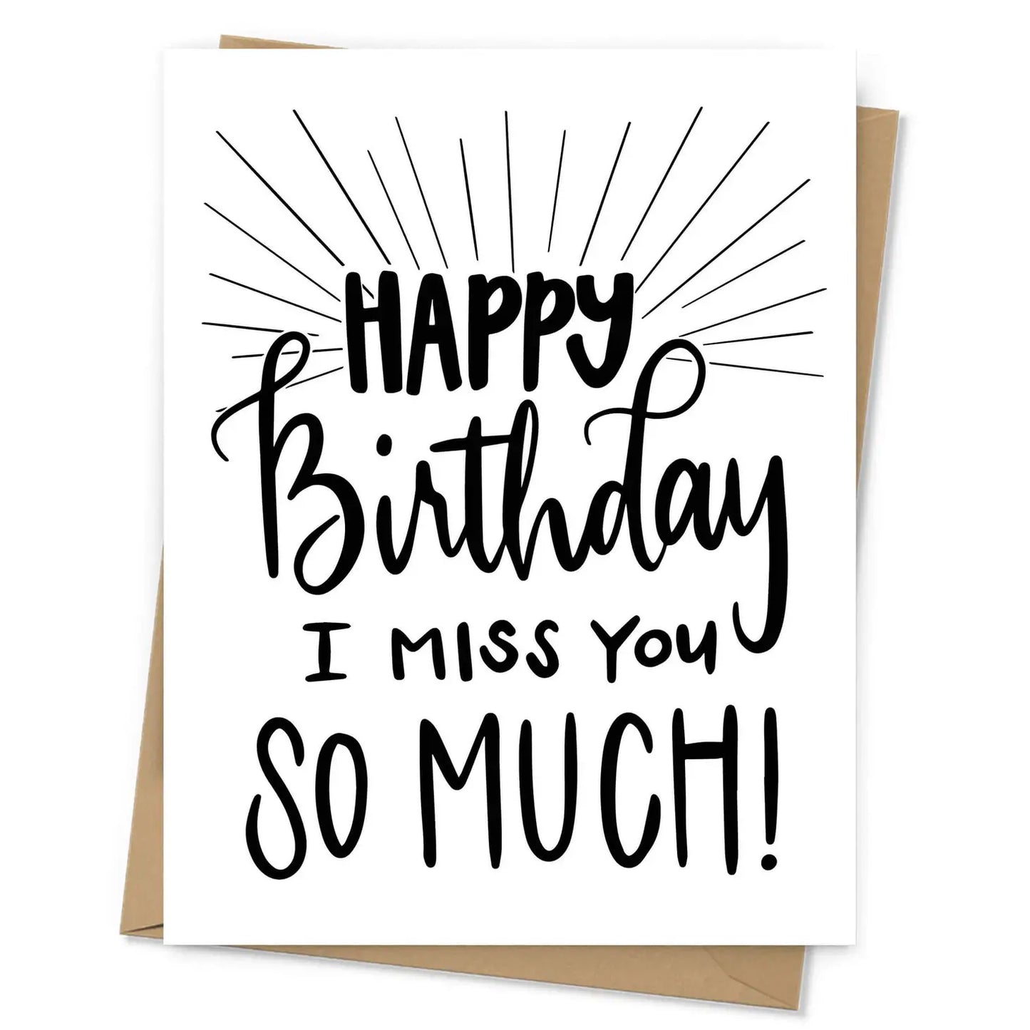 "Happy Birthday I Miss You So Much!" Greeting Card