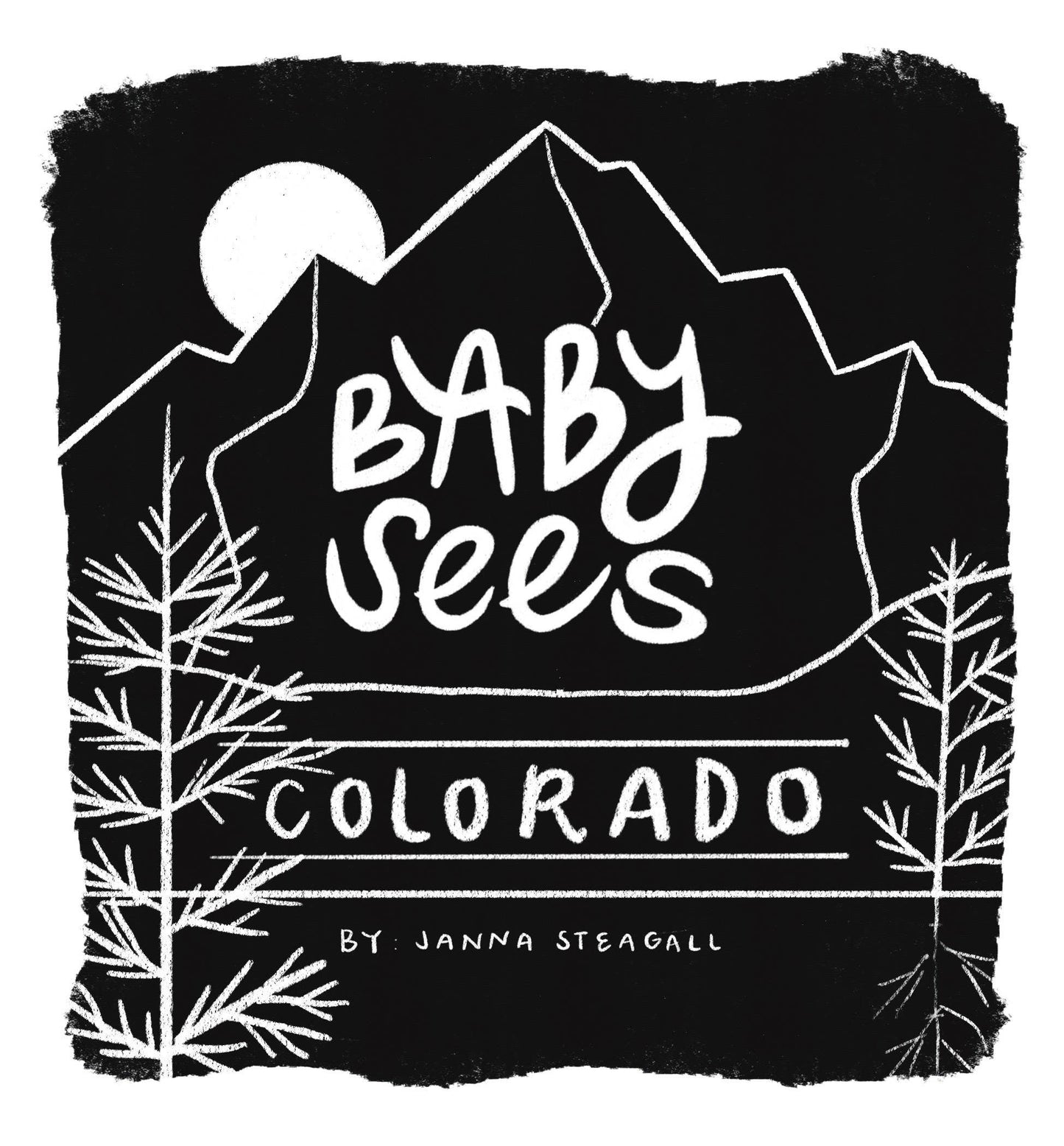 Baby Sees Colorado Board Book