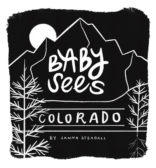 Baby Sees Colorado Board Book