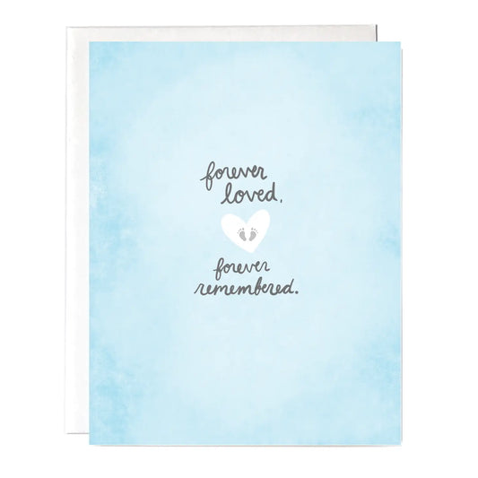 "Forever Loved Forever Remembered" Greeting Card